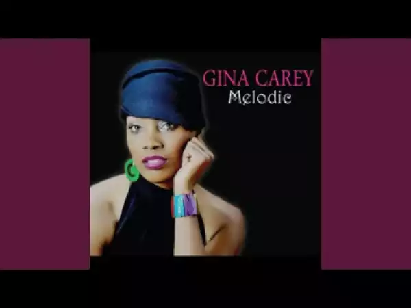 Gina Carey - Dont You Give Up